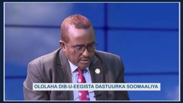 Talk show ku saabsan dib u eegista dastuurka Soomaaliya