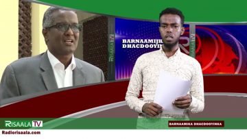 BARNAAMIJKA DHACDOOYINKA RISAALA TV